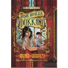 Şipşak Hayaller Dükkanı 4 - Ayna Hırsızı-Pierdomenico Baccalario