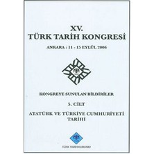 15. Türk Tarih Kongresi - 5. Cilt