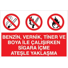 Canis Etiket Benzin, Vernik, Tiner ve Boya Ile Çalışırken Sigara Içme Ateşle Yaklaşma Pvc-Leksan