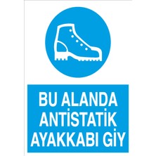 Canis Etiket Bu Alanda Antistatik Ayakkabı Giy Sticker-Folyo