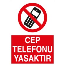 Canis Etiket Cep Telefonu Yasaktır Alüminyum