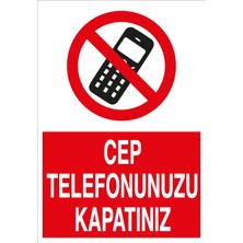 Canis Etiket Cep Telefonunuzu Kapatınız Sticker-Folyo