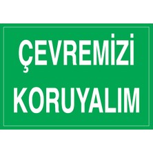 Canis Etiket Çevremizi Koruyalım Sticker-Folyo