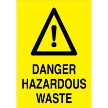 Canis Etiket Danger Hazardous Waste Alüminyum