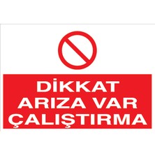 Canis Etiket Dikkat Arıza Var Çalıştırma Sticker-Folyo