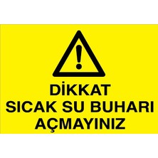 Canis Etiket Dikkat Sıcak Su Buharı Açmayınız Pvc-Leksan