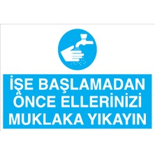 Canis Etiket Işe Başlamadan Önce Ellerinizi Mutlaka Yıkayın Pvc-Leksan