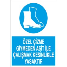 Canis Etiket Özel Çizme Giymeden Asit Ile Çalışmak Kesinlikle Yasaktır Alüminyum