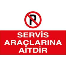 Canis Etiket Servis Araçlarına Aitdir Pvc-Leksan