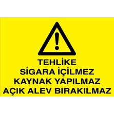 Canis Etiket Tehlike Sigara Içilmez Kaynak Yapılmaz Açık Alev Bırakılmaz Pvc-Leksan