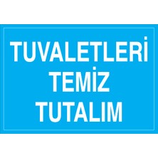 Canis Etiket Tuvaletleri Temiz Tutalım Alüminyum