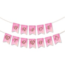 Kikajoy Bride To Be Harf Afiş