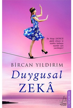 Duygusal Zeka - Bircan Yıldırım