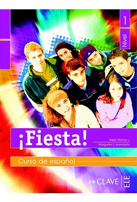 Fiesta! 1 Libro Del Alumno (A1-A2)-Margarita L. Avendano
