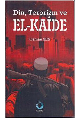 Din, Terörizm Ve El-Kaide-Osman Şen