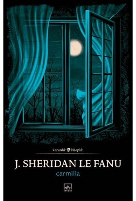 Carmilla-Karanlık Kitaplar - J. Sheridan Le Fanu