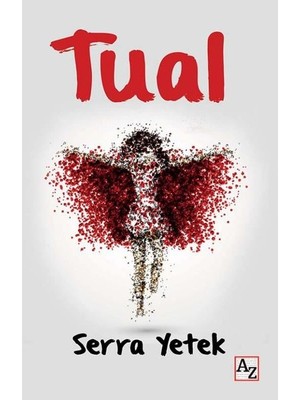 Tual - Serra Yetek