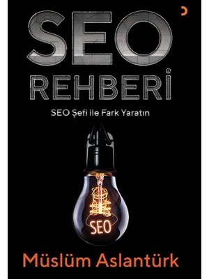 Seo Rehberi - Müslüm Aslantürk