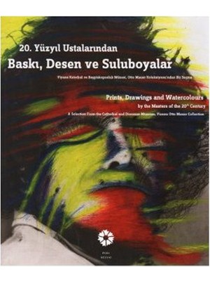 20. Yüzyıl Ustalarından Baskı, Desen Ve Suluboyalar Prints, Drawing And Watercolours By The Masters