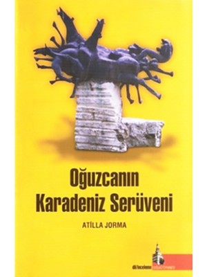 Oğuzcanın Karadeniz Serüveni-Atilla Jorma