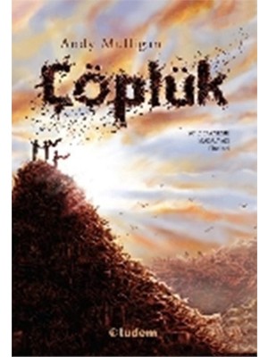 Tudem Çöplük - Andy Mulligan