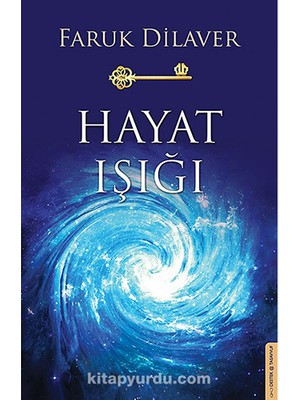 Hayat Işığı-Faruk Dilaver