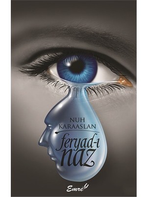 Feryad-I Naz-Nuh Karaaslan
