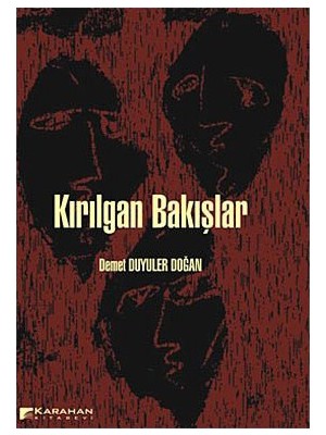 Kırılgan Bakışlar-Demet Duyuler Doğan