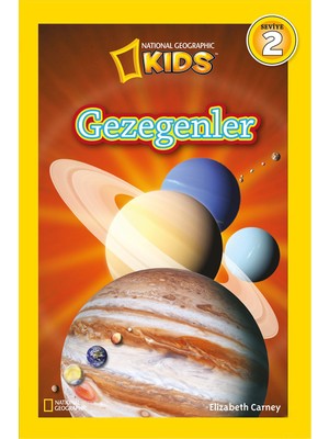 National Geographic Kids: Gezegenler - Seviye 2 - Elizabeth Carney
