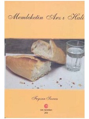 Memleketin Arz I Hali-Feyzan Sarıca