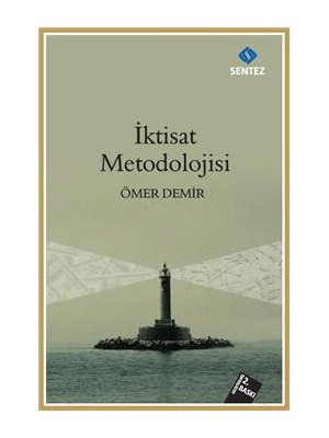 İktisat Metodolojisi - Ömer Demir