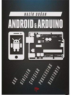 Dikeyeksen Yayın Dağıtım Android ile Arduino - Nazir Doğan