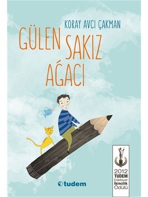 Tudem Gülen Sakız Ağacı-Koray Avcı Çakman 112 Sayfa