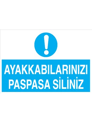 Canis Etiket Ayakkabılarınızı Paspasa Siliniz Alüminyum