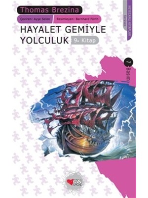 Hayalet Gemiyle Yolculuk - Thomas Brezina