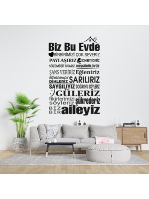 Ega Biz Bu Evde Duvar Sticker