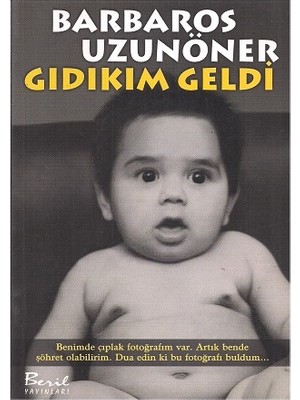 Gıdıkım Geldi - Barbaros Uzunöner