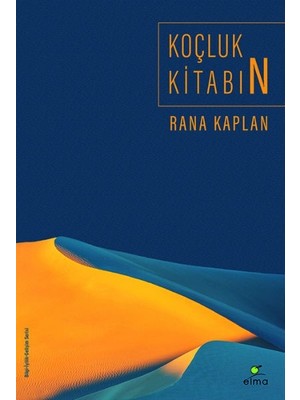 Koçluk Kitabın - Rana Kaplan