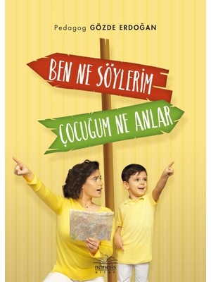 Ben Ne Söylerim Çocuğum Ne Anlar - Gözde Erdoğan
