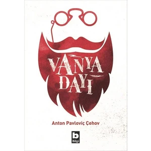 Vanya Dayı - Anton Pavloviç Çehov