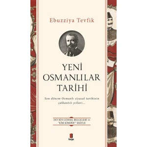 Yeni Osmanlılar Tarihi - Ebuzziya Tevfik