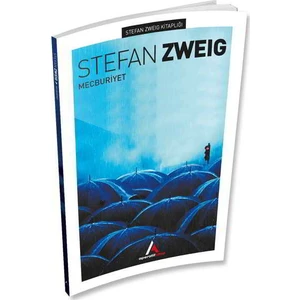 Mecburiyet - Stefan Zweig - Aperatif Kitap
