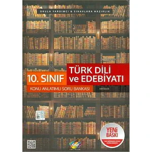 FDD 10.Sınıf Türk Dili ve Edebiyatı Konu Anlatımlı Soru Bankası