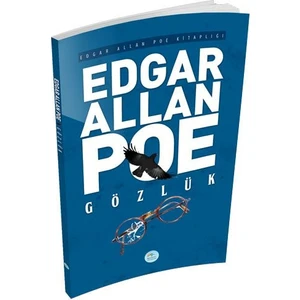 Gözlük - Edgar Allan Poe - Maviçatı Yayınları