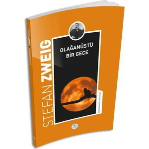 Olağanüstü Bir Gece - Stefan Zweig - Maviçatı Yayınları