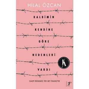 Kalbimin Kendine Göre Nedenleri Vardı - Hilal Özcan