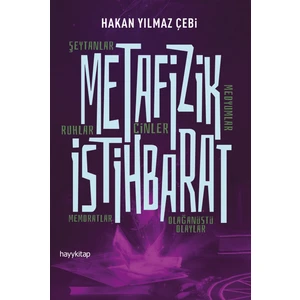 Metafizik İstihbarat - Hakan Yılmaz Çebi