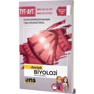 ENS Yayıncılık TYT AYT Biyoloji Destek Soru Bankası - Semiha  Demirezer Bahadır