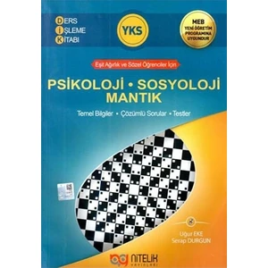 Nitelik Yayınları TYT - AYT Psikoloji Sosyoloji Mantık Ders İşleme Kitabı - Serap Durgun, Uğur Eke