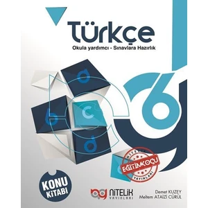 Nitelik Yayınları 6. Sınıf Türkçe Konu Kitabı - Meltem Ataizi Cürül , Demet Kuze